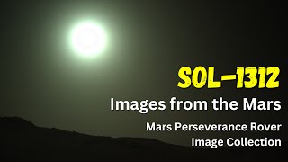 SOL 1312  Images from the Planet Mars  Mars Perseverance Raw Images [upl. by Lemay]