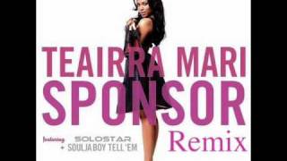 Teairra Mari Ft Solostar amp Soulja Boy Sponsor Remix  2010  HQ  Banga [upl. by Hanser]