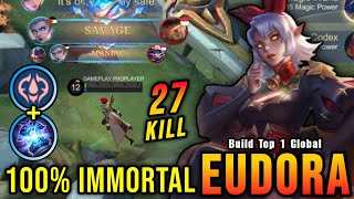 27 Kills  SAVAGE New One Shot Build Eudora Insane LifeSteal  Build Top 1 Global Eudora  MLBB [upl. by Ziegler]