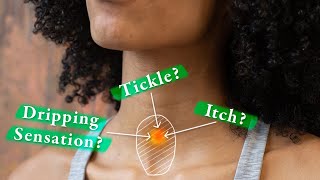 A Sudden Tickle Itch or Drip in the Throat  Sensory Neuropathic Throat Clearing SNTC [upl. by Alliuqal]