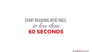 Start Reading RFID Tags in Less Than 60 Seconds [upl. by Fennie]