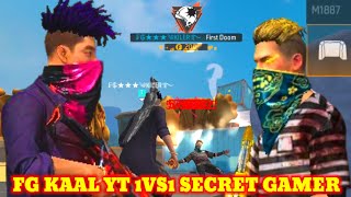 FG KAAL YT 1VS1 SECRET GAMER [upl. by Yllek424]