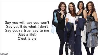 BWitched  Cest La Vie Lyrics [upl. by Annam]