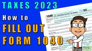 How to Fill Out Form 1040 for 2022  Taxes 2023  Money Instructor [upl. by Eelnayr323]