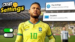 EFOOTBALL গেমে যে সেটিংস গুলো ঠিক করলে ভালো GAMEPLAY করতে পারবা  MurgiBoy [upl. by Tacklind]