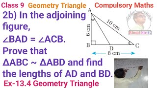 class 9 Q2b In the adjoining figure ∠BAD  ∠ACB Prove that ΔABC  ΔABD and find the lengths of AD [upl. by Annoyk]