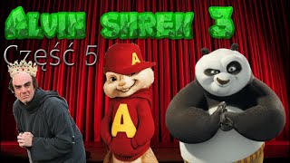 Alvin Shrek 3 część 5 [upl. by Lowe429]