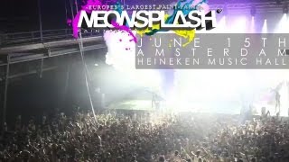 NEONSPLASH  PaintParty  15th of June in Amsterdam  Trailer [upl. by Nwotna402]