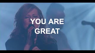 You Are Great  Darlene Zschech Official Video [upl. by Imelida]