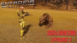 Entropia Universe 2024 Hunting  Episode 3  Testing a Setup [upl. by Akzseinga]