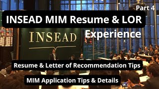 MIM Resume amp Letter of Recommendation Tips  INSEAD MIM  INSEAD Business School  Part 5 [upl. by Eissalc]