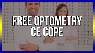 Free Optometry CE COPE [upl. by Yliak]