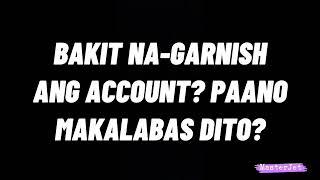 BAKIT NAGARNISH ANG ACCOUNT PAANO MAKAKALABAS DITO [upl. by Arty]