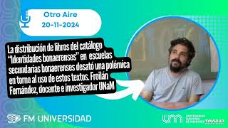 Froilán Fernández El Gobierno Naciona busca controlar y censurar textos en las escuelas [upl. by Reade278]