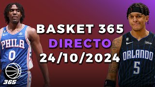 Directo 24 de Octubre de 2024  BASKET 365 [upl. by Kippar]