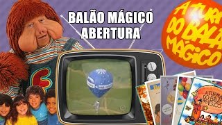 Programa Balão Mágico  Abertura 1983 [upl. by Odlonyer]