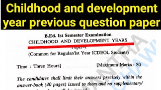 childhood and development years old question paper paper 1 B ed notes hpu b ed old question [upl. by Nairot]