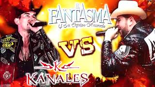 El Fantasma Kanales  SUS MEJORES CORRIDOS EXITOS MIX 2024 [upl. by Sral]