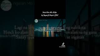 Ingatan mo siya foryou song sadsong sortsvideo [upl. by Akihsal569]