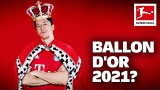 Why Robert Lewandowski Deserves the Ballon dOr 2021 [upl. by Anirrok]