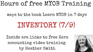 Free MYOB Training Day 5 INVENTORY 79 [upl. by Ayrb]