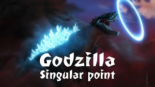 HQ Godzilla Singular Point  Im Pelops II [upl. by Chastain399]