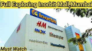 Full Exploring Inorbit MallMalad Mumbai  Best Mall in Mumbai 📸 [upl. by Annaeiluj]