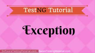 TestNG Exception  TestNG Tutorial [upl. by Sorazal]