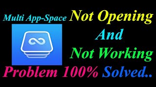 How to Fix Multi AppSpace App Not Opening  Loading  Not Working Problem in Android Phone [upl. by Syman938]