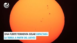 Una fuerte tormenta solar impactará la Tierra a partir del jueves [upl. by Yklam]