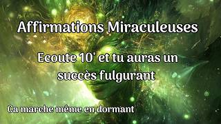 Si tu vois cette vidéo cest que tu es prêt Tu auras un succès fulgurant affirmations positives [upl. by Palumbo]