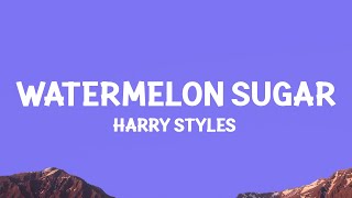 Harry Styles  Watermelon Sugar Lyrics [upl. by Adena959]