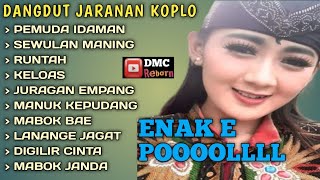 DANGDUT KOPLO JARANAN ORGEN TUNGGAL DMC REBORN FULL ALBUM LAGU TARLING CIREBONAN ENAK POOL [upl. by Grubman]