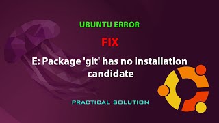 UBUNTU FIX E Package git has no installation candidate [upl. by Yenohtna308]