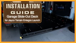 INSTALLATION GUIDE Garage SlideOut Deck for Jayco Terrain Entegra Launch [upl. by Prosper]