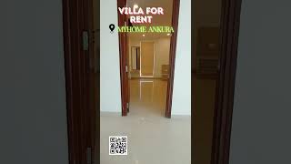 Villa for Rental from myhome Ankura Tellapur Under 1L 15L Budget [upl. by Wallford]