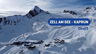 Zell am See  Kaprun deel 1 I Oostenrijk I Snowmagazine S16E5 [upl. by Cower]