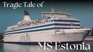 Tragic Sinking of MS Estonia [upl. by Ahsertal]