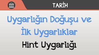 Uygarlığın Doğuşu ve İlk Uygarlıklar  Hint Uygarlığı [upl. by Zaria]