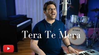 Shiraz Uppal  Tera Te Mera  SU Unplugged [upl. by Jochebed]