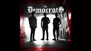 THE DEMOCRATS  THE DEMOCRATS SELFTITLED  FRANCE 2019  FULL ALBUM  STREET PUNK OI [upl. by Kylstra]