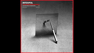 Interpol  Something Changed [upl. by Hime]