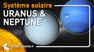 ⭐ LES PLANÈTES URANUS ET NEPTUNE  ASTRONOMIE POUR DÉBUTANTS [upl. by Currey289]