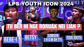 LPS YOUTH ICON 2024 ah BORUAK NEI LIAN BER    REACTION [upl. by Marelya]