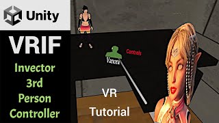 3rd Person Controller in VR Using VRIF and Invector 3rd Person Controller Lite [upl. by Salena]