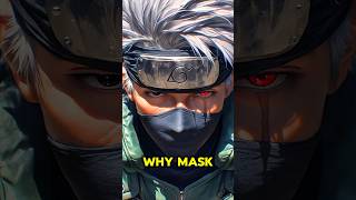 Why Does Kakashi Always Wear a Mask 🤔 The Mystery Explained naruto kakashi [upl. by Calabresi]