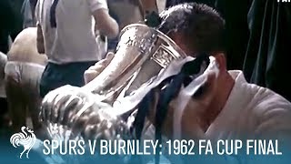 Tottenham Hotspur v Burnley 1962 FA Cup Final ‘The Chessboard Final’  British Pathé [upl. by Mcgaw392]