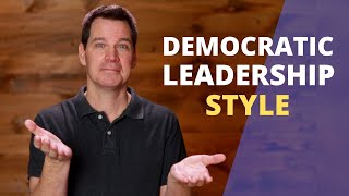 Democratic Leadership Style [upl. by Mailli]