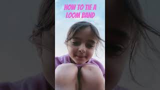 How to tie a loom Band😃 [upl. by Enaelem529]