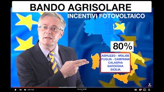 Bando Parco AgriSolare 2024 incentivi fotovoltaico 80 di Contributo fondo perduto agricoltura [upl. by Brodie335]